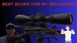 Best Scope For My 350 Legend