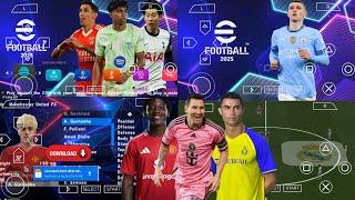 EFOOTBALL PES 2025 PPSSPP Full Update Transfers & Kits 2024/25 Real Faces Camara PS5 English Version