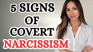 5 Signs You're Dealing with a Covert Narcissist