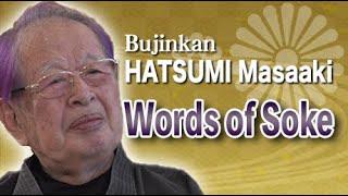 The Words of Soke ~HATSUMI Masaaki the 90th Anniversary~ Promotion