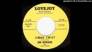 Jim Howard - jimbo twist