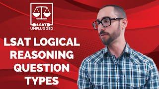 LSAT Logical Reasoning Question Types