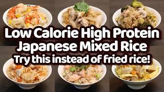 6 Low-Calorie High-Protein Japanese Mixed Rice: Try Instead of Fried Rice!