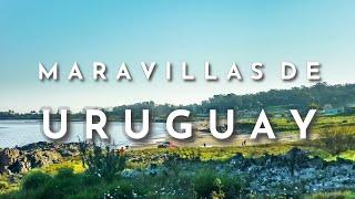 MARAVILLAS DE URUGUAY Mejores Lugares para Visitar en Uruguay