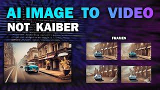 AI Image To Video Tool - Kaiber Alternative