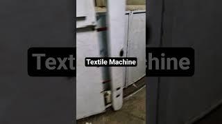 Textile Machine