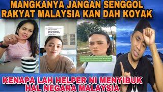 HELPER NI PERTAMANYA SENGOL ORANG MALAYSIA DI SINGOL BALIK KOK MALAH KOYAK⁉️