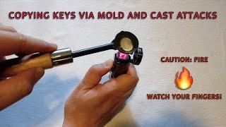 Copying Keys via a Mold and Cast Attack