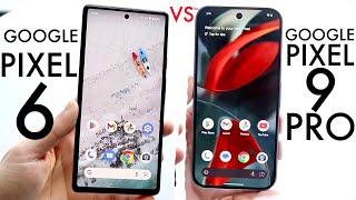 Google Pixel 9 Pro Vs Google Pixel 6! (Comparison) (Review)