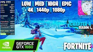 GTX 1660 | Fortnite - Chapter 4 / S1 - 4K, 1440p, 1080p - Epic, High, Medium, Low, Lumen ON/OFF