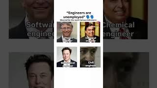 Engineers are Unemployed?? #engineering #billionaire