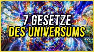 Die 7 Gesetze des Universums