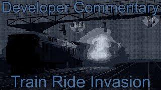 Developer Commentary: Train Ride Invasion