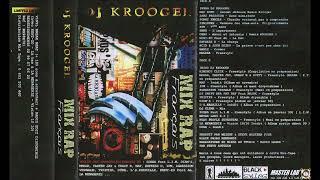 Dj Krooger - Mix Rap Français Vol.1 (1998)