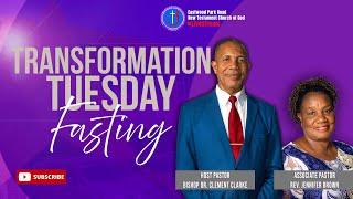 June 17, 2025 || TRANSFORMATION TUESDAY - Deliverance Prayer and Fasting Service