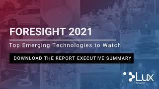 Foresight 2021 - Top Technologies to Watch