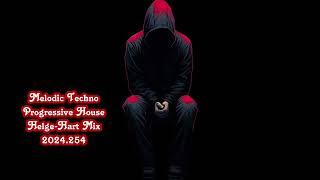 Melodic Techno Progressive House Helge Hart Mix  2024 254