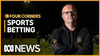 Football’s secret gambling deal exposed | Four Corners