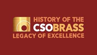 History of the CSO Brass: Legacy of Excellence