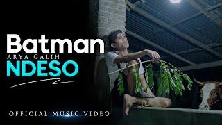 Arya Galih - Batman Ndeso   ||   Official Music Video