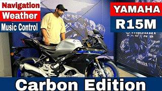 2025 Yamaha R15M Carbon  | Big Updates  | Details Review Yamaha R15M | Price on Road 240000 