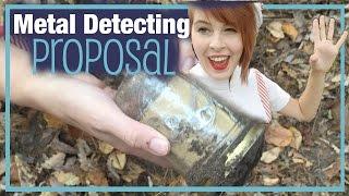 Metal Detecting Proposal - My Best Find Ever