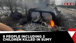 Russia-Ukraine Conflict | 9 People Killed In Airstrike In Sumy | World News | Breaking News