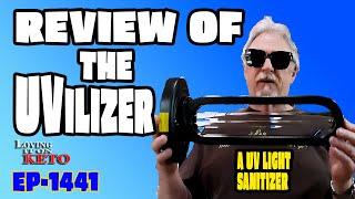 REVIEW OF THE UVILIZER A UV LIGHT SANITIZER #uvlight #uvilizer #health