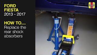 Ford Fiesta (2013 - 2017) - Replace the rear shock absorbers