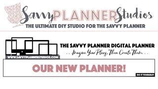 Introducing The 2018 Savvy Planner Digital Planner! Imagine Your Plans, Then Create Them!