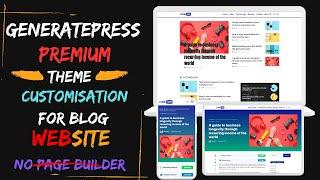 Amazing Design with GeneratePress Premium Theme Customization #webdesign