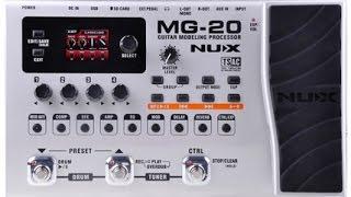 NUX MG-20 multi-effects pedal: My first go and I'd already put it in my top 5