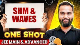 SHM & WAVES in 1 Shot - All Concepts Covered || JEE Main & Advanced || Safar JEE