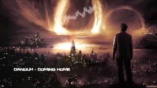 Danouh - Coming Home [HQ Original]