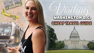 Washington DC on a Budget: Travel Guide 2024