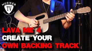 Lava Me 4 - Create your own Backing Track