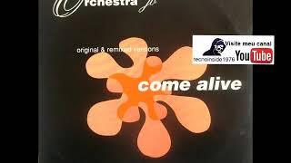 Orchestra JB - Come Alive Love In London Mix