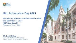 【HKU IDAY 2023】Bachelor of Business Administration (Law) and Bachelor of Laws [BBA(Law)&LLB]