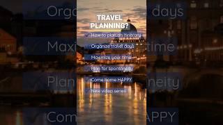 Travel planning? New planning video series this month. #travel #travelplanning