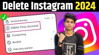 How To Delete Instagram Account (2024) [NEW UPDATE]