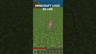 Minecraft Logic Be Like….. #shorts #minecraft #minecraftshorts #minecraftedit #minecraftmeme