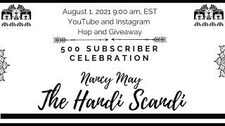 #handiscandi500 Celebrating Nancy May the Handi Scandi