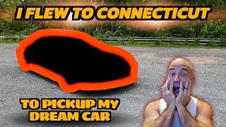 I flew to Connecticut to pickup my dream car!