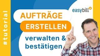 Auftrag und Auftragsbestätigung | gut organisiert mit easybill