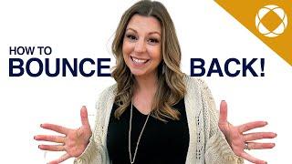 How to bounce back from a Setback