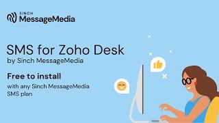 SMS for Zoho Desk by Sinch MessageMedia