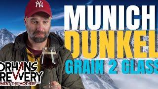 Munich Dunkel Grain to Glass - All Grain Homebrewing Recipe