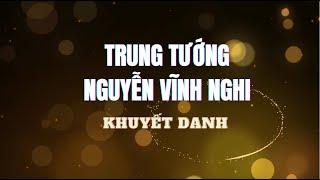 Trung tướng Nguyễn Vĩnh Nghi