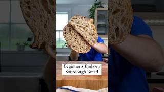 New Recipe: Beginner’s Einkorn Sourdough Bread #sourdoughbread #sourdough