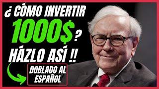   WARREN BUFFETT explica CÓMO INVERTIR con POCO DINERO en BOLSA | ENTREVISTA en ESPAÑOL
